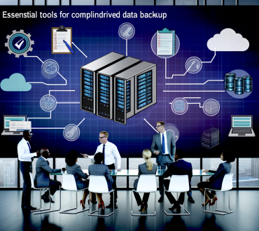 Essential Tools for Compliance-Driven Data Backup