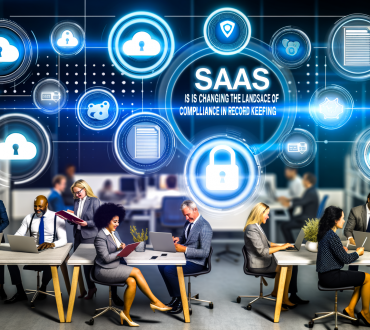 How SaaS is Changing the Landscape of Compliance in Record Keeping