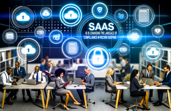 How SaaS is Changing the Landscape of Compliance in Record Keeping